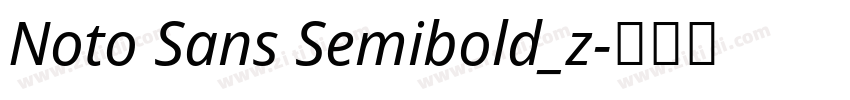 Noto Sans Semibold_z字体转换